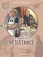 Les enfants de la Resistance, Tome 9 - Click to enlarge picture.