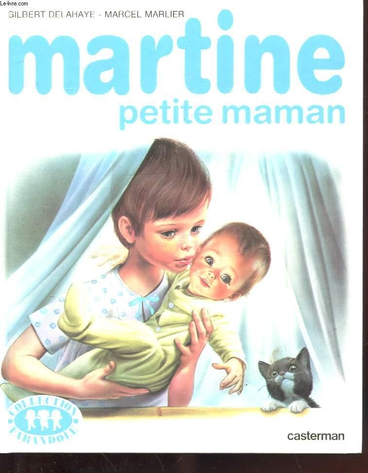 Martine petite maman - Click to enlarge picture.