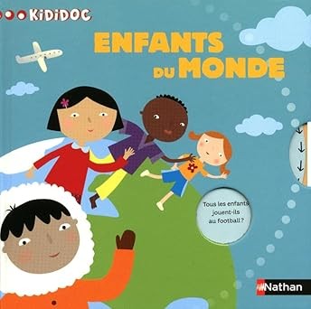Enfants du monde - Click to enlarge picture.