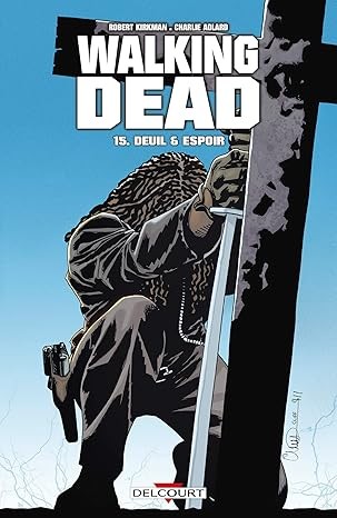WALKING DEAD - TOME 15 - Click to enlarge picture.