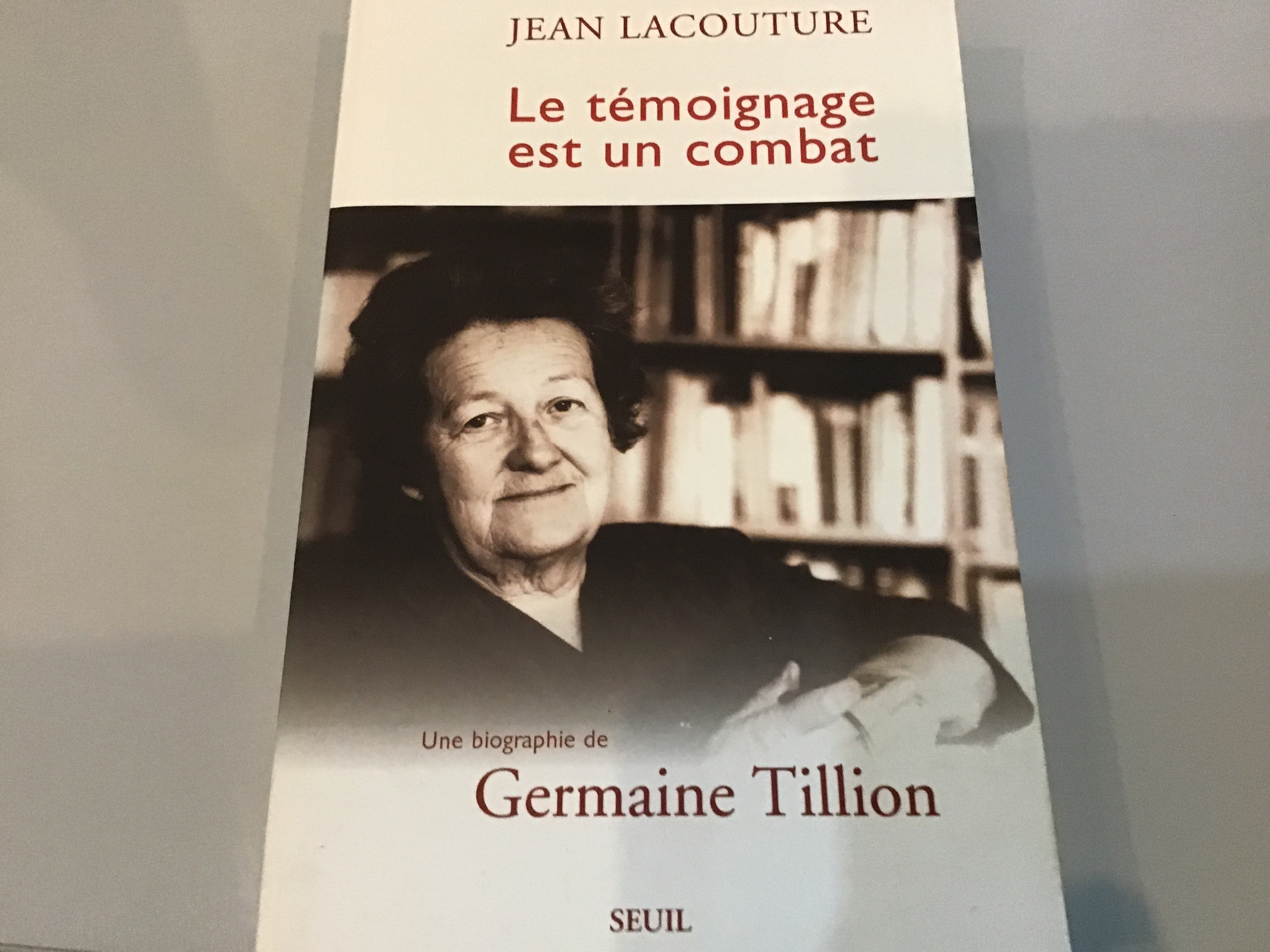 Une biographie de Germaine Tillion - Click to enlarge picture.
