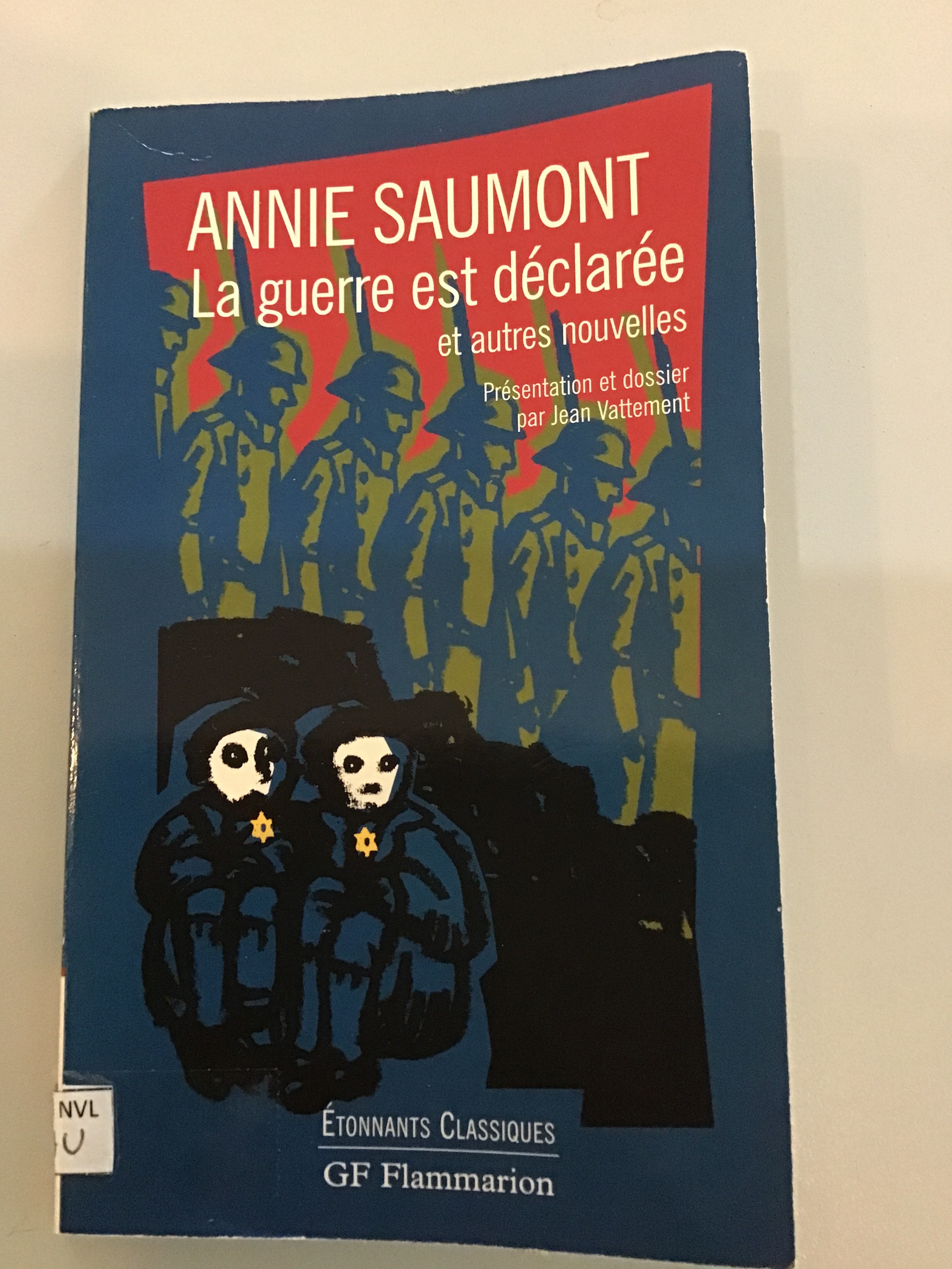 La guerre est déclarée - Click to enlarge picture.