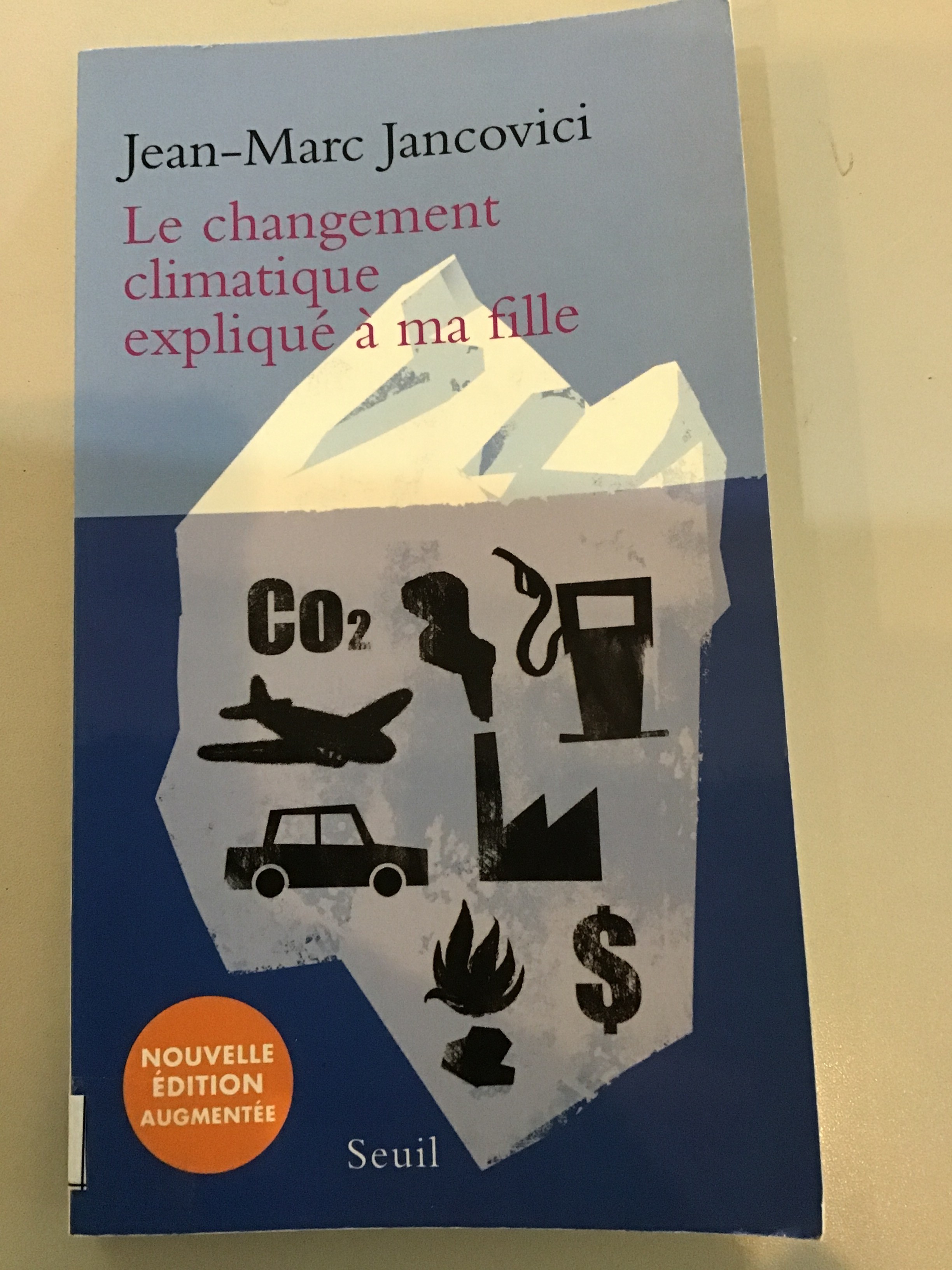 Le changement climatique expliqué à ma fille - Click to enlarge picture.