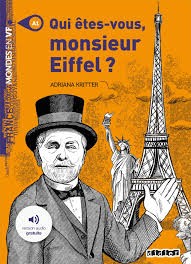 Qui etes vous monsieur EIFFEL ? - Click to enlarge picture.