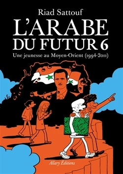L’Arabe du Futur, Tome 6 - Click to enlarge picture.