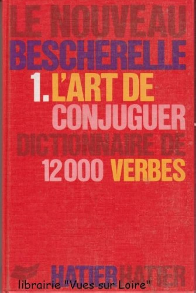 Le nouveau Bescherelle - Click to enlarge picture.