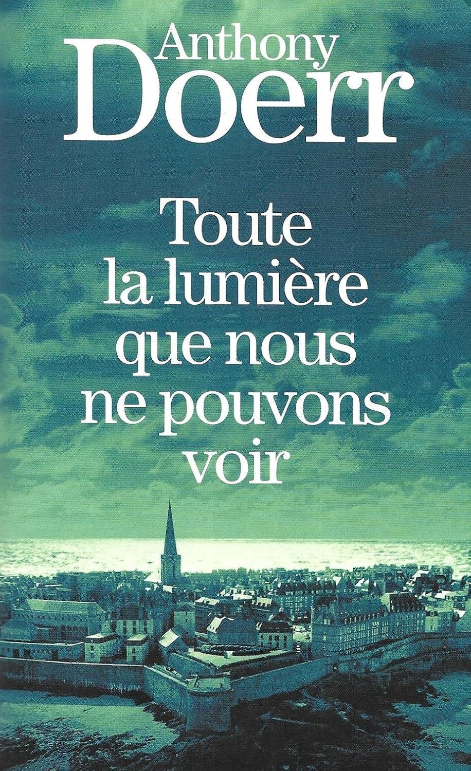 Toute la lumière que nous ne pouvons voir - Click to enlarge picture.