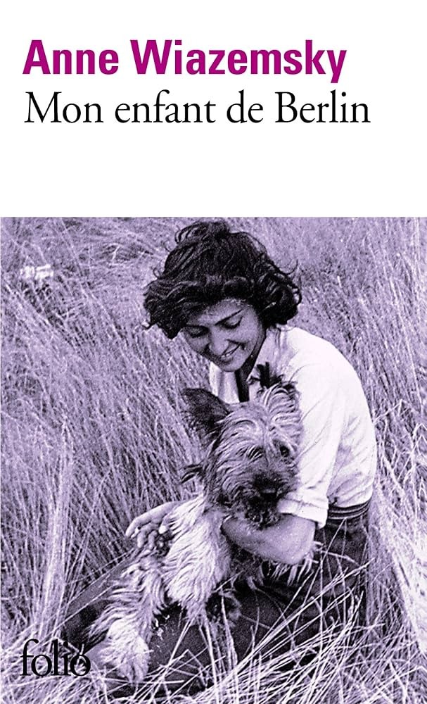 Mon enfant de Berlin - Click to enlarge picture.