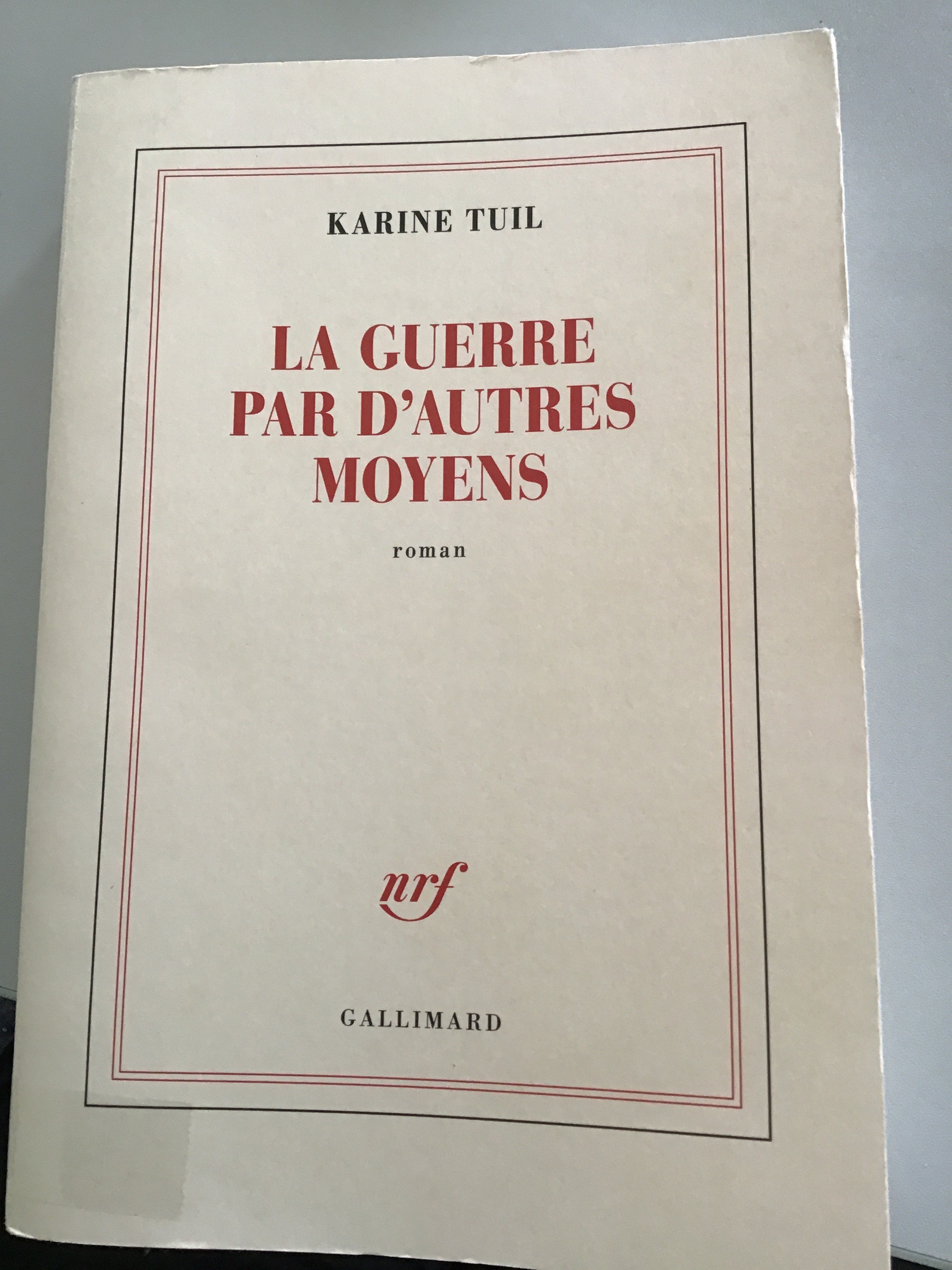 La guerre par d’autres moyens - Click to enlarge picture.