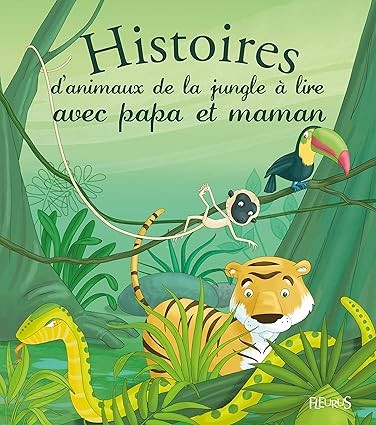 Histoires d'animaux de la jungle à lire avec papa et maman - Click to enlarge picture.