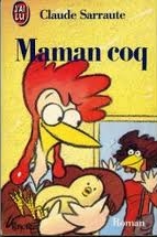Maman Coq - Click to enlarge picture.