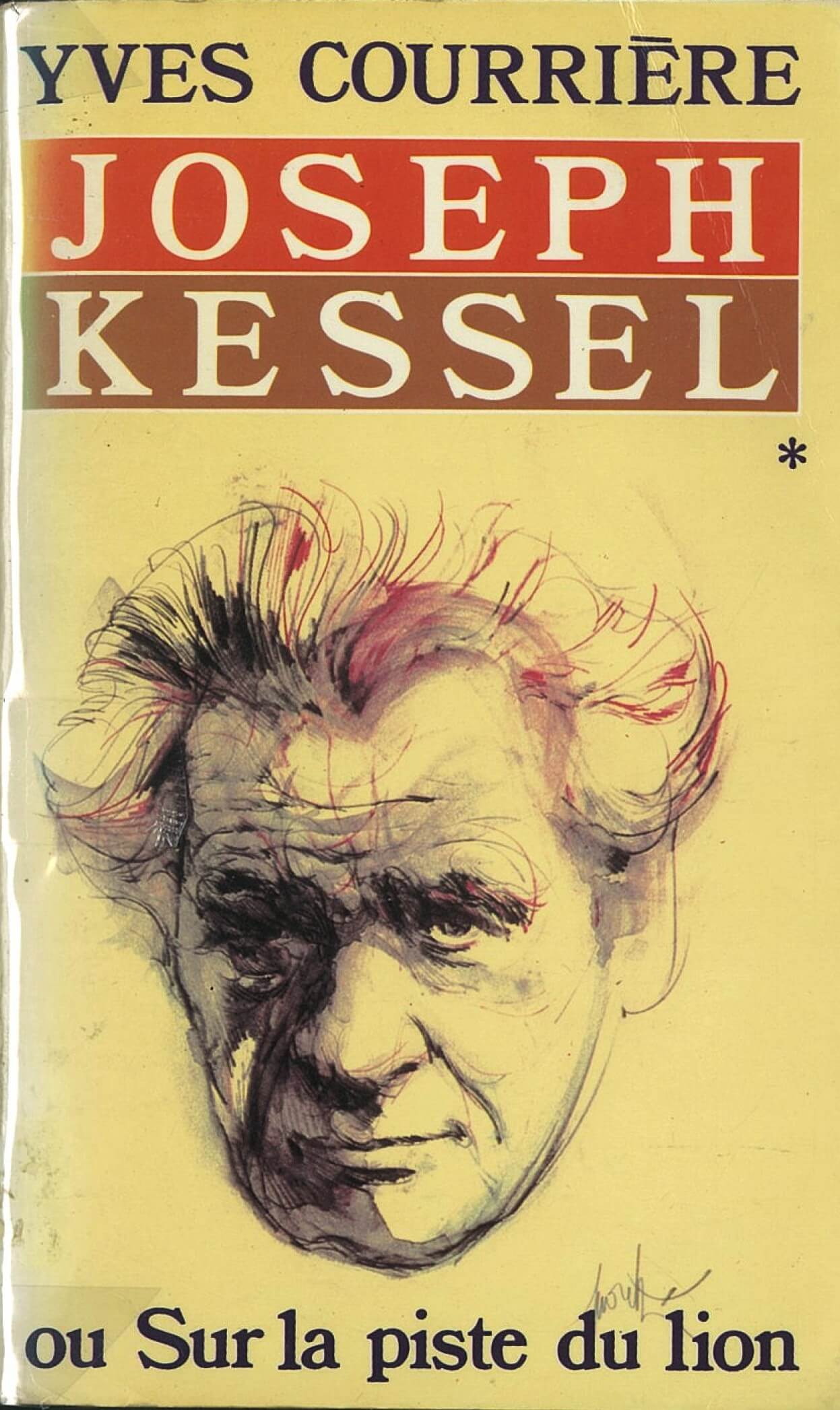 Joseph Kessel ou Sur la piste du lion 1 - Click to enlarge picture.