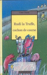 Rudi la Truffe, cochon de course - Click to enlarge picture.