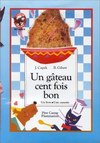 Un  Gâteau cent fois bon - Click to enlarge picture.