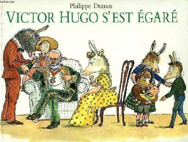 Victor Hugo s'est égaré - Click to enlarge picture.