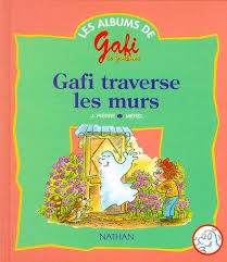 Gafi traverse les murs - Click to enlarge picture.