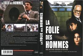 La Folie des hommes - Click to enlarge picture.