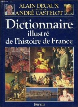 Dictionnaire illustré de l'histoire de France - Click to enlarge picture.