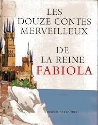 Les Douze Contes merveilleux de la reine Fabiola - Click to enlarge picture.
