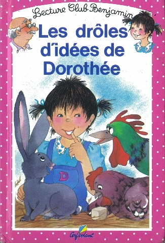 Les Drôles d'Idées de Dorothée - Click to enlarge picture.