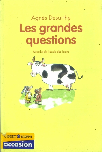 Les Grandes Questions - Click to enlarge picture.