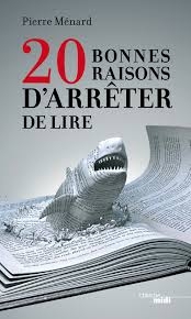20 bonnes raisons d'arrêter de lire - Click to enlarge picture.