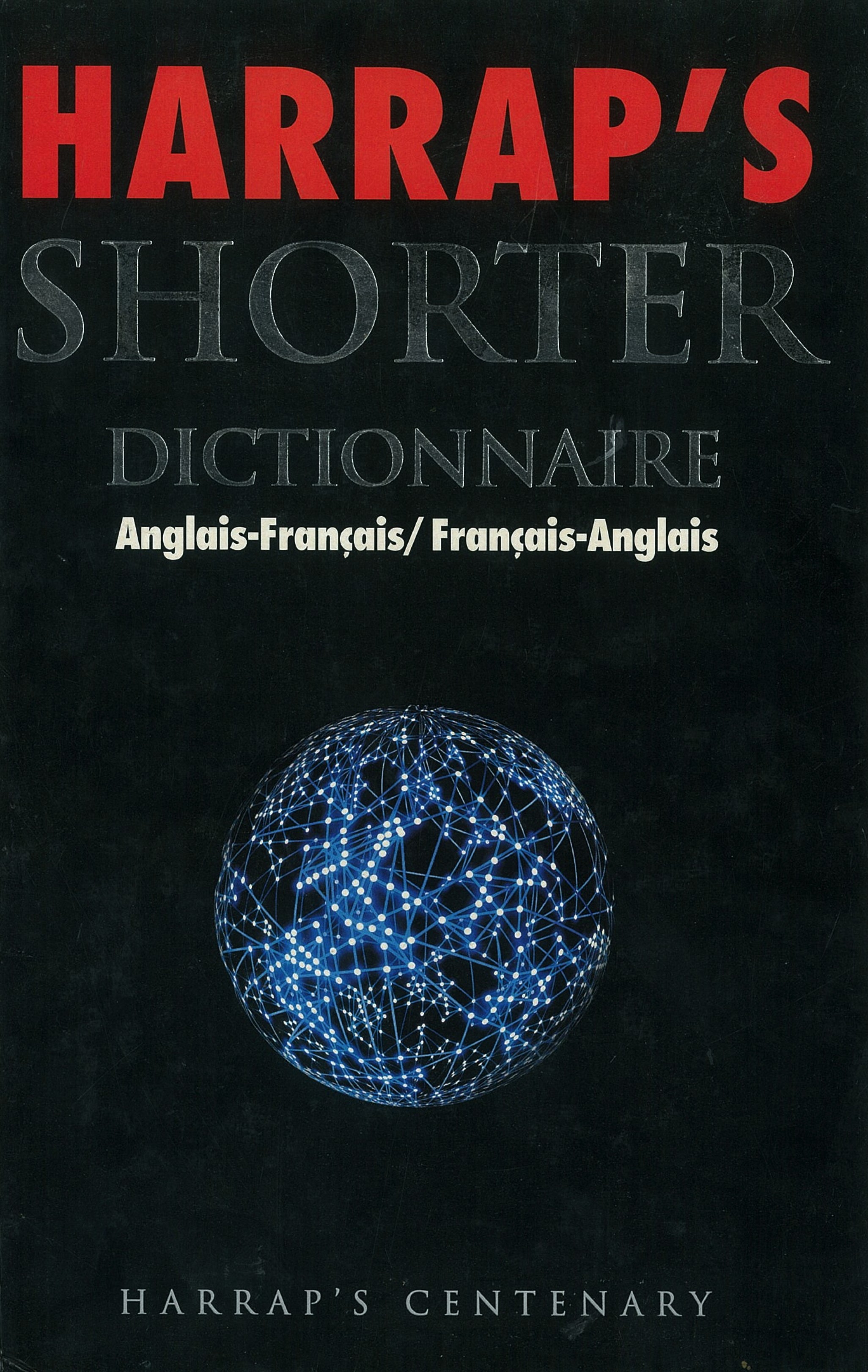 Harrap's Shorter French and English Dictionary - Click to enlarge picture.