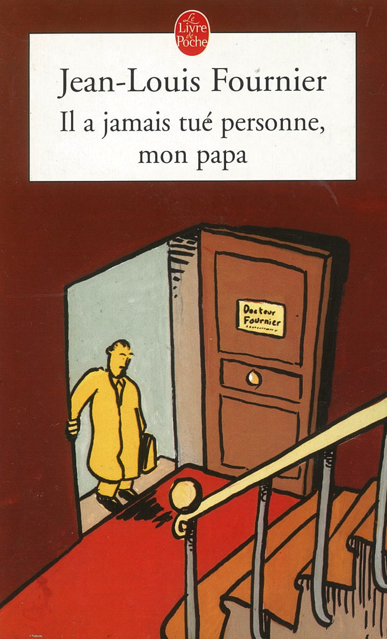 Il a jamais tué personne, mon papa - Click to enlarge picture.