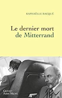 Le dernier mort de Mitterrand - Click to enlarge picture.