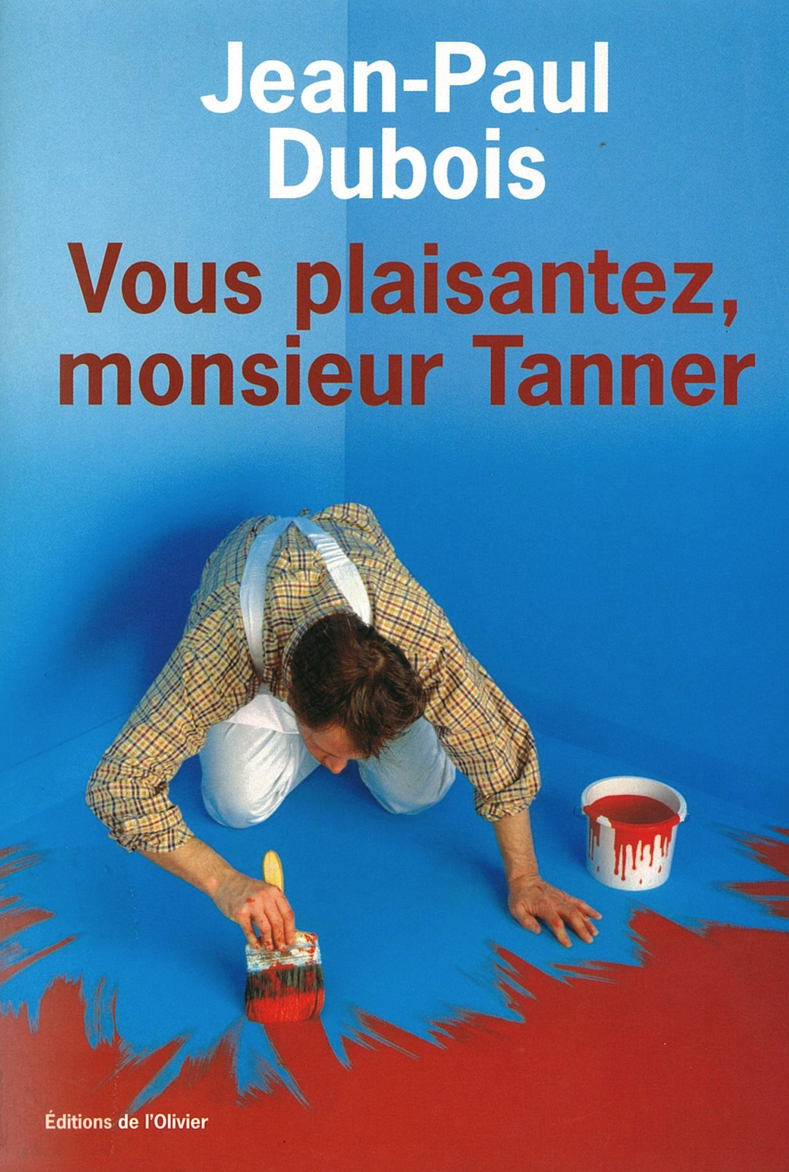 Vous plaisantez, monsieur Tanner - Click to enlarge picture.