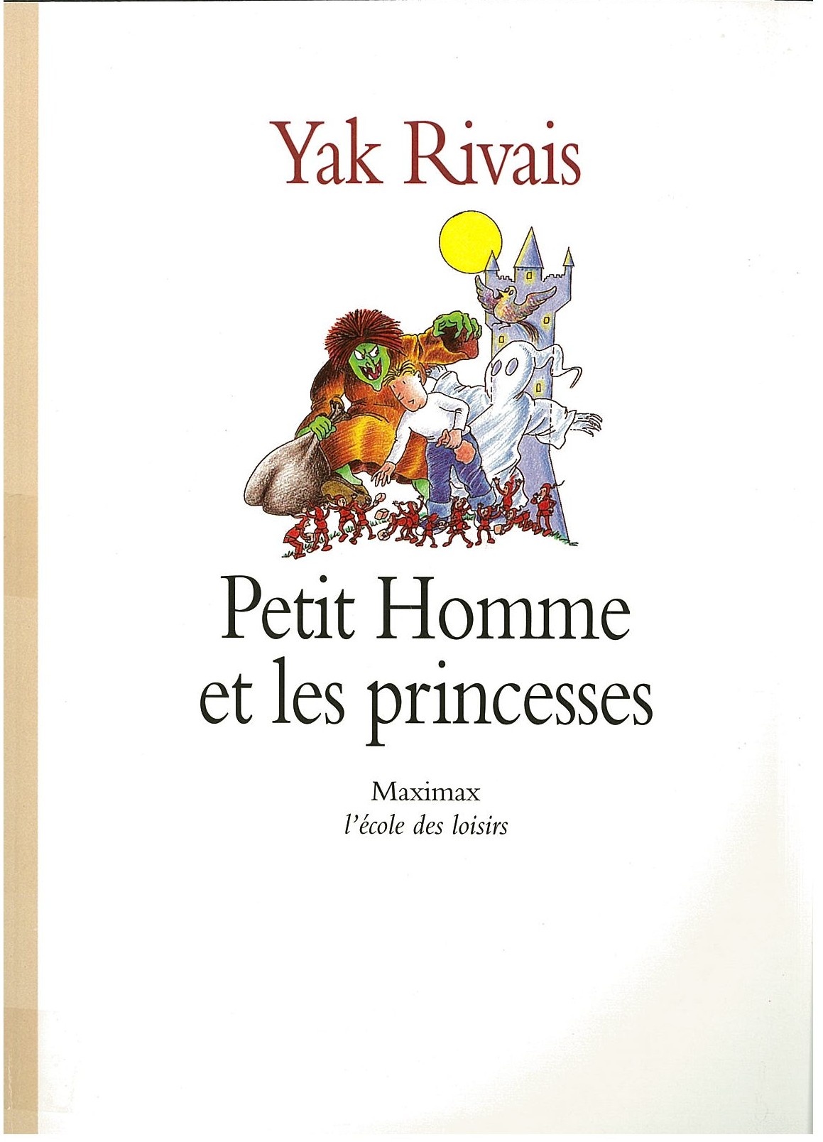Petit Homme et les princesses - Click to enlarge picture.