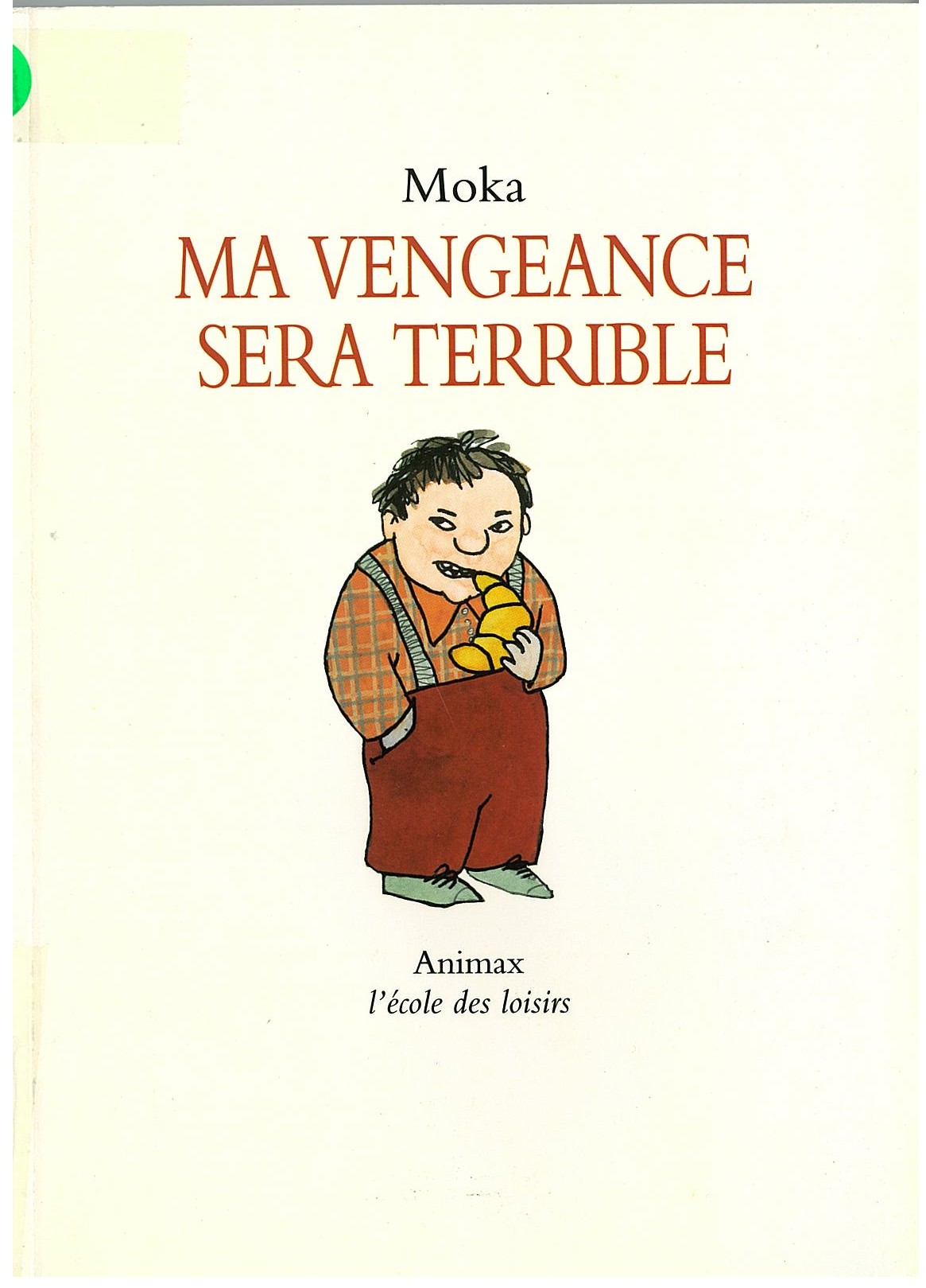Ma Vengeance Sera Terrible - Click to enlarge picture.