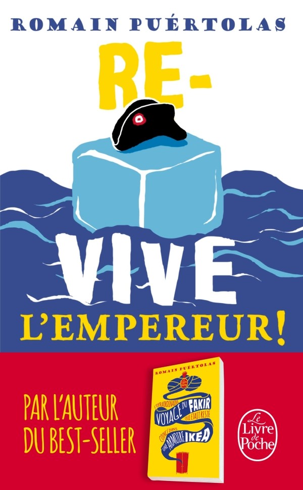 Re-vive l'Empereur ! - Click to enlarge picture.