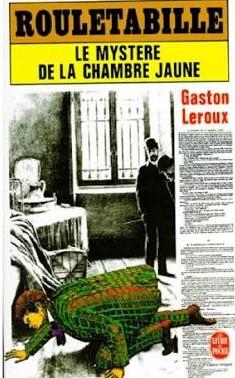 Le Mystère de la chambre jaune - Click to enlarge picture.