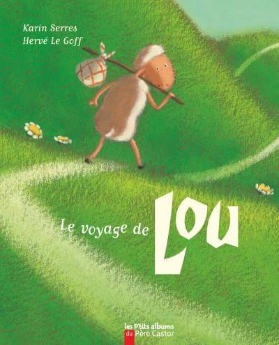 Le voyage de Lou - Click to enlarge picture.