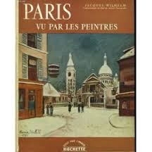 Paris vu par les peintres - Click to enlarge picture.