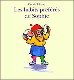 Les habits préférés de Sophie - Click to enlarge picture.