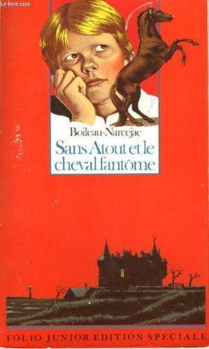 Sans Atout et le cheval fantôme - Click to enlarge picture.