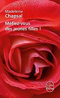 Méfiez-vous des jeunes filles ! - Click to enlarge picture.
