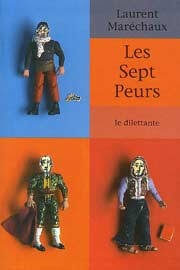 Les sept peurs - Click to enlarge picture.