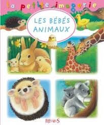 Les bébés animaux - Click to enlarge picture.