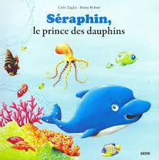 Séraphin, le prince des dauphins - Click to enlarge picture.