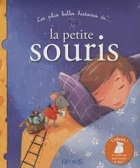 Les plus belles histoires de la petite souris - Click to enlarge picture.
