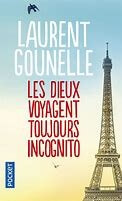 Les dieux voyagent toujours incognito - Click to enlarge picture.