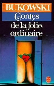 Contes de la folie ordinaire - Click to enlarge picture.