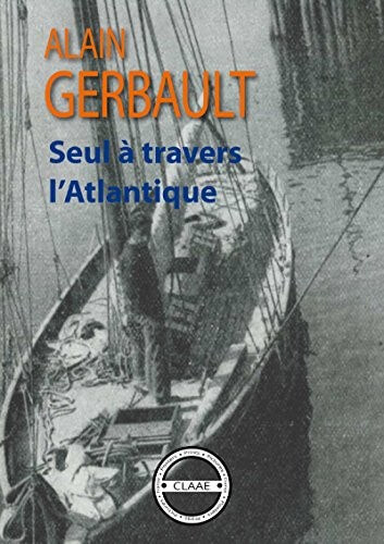 Seul a travers l’Atlantique - Click to enlarge picture.