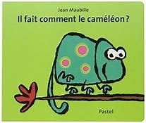 Il fait comment le caméléon? - Click to enlarge picture.
