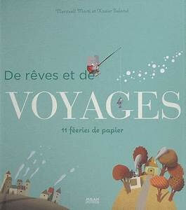 De rêves et de voyages - Click to enlarge picture.