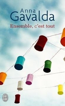 Ensemble c’est tout - Click to enlarge picture.