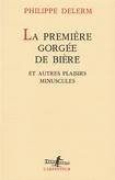 La première gorgée de bière - Click to enlarge picture.